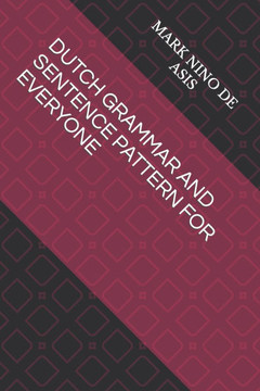 Dutch Grammar and Sentence Pattern for Everyone