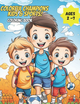 Colorful Champions: Kids & Sports