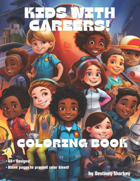 Kids with Careers Coloring Book!