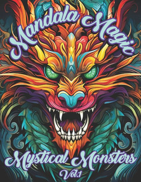 Mandala Magic - Mystical Monsters Vol.1