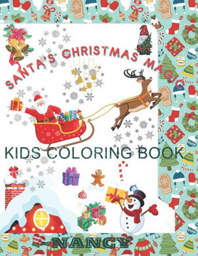 Santa's Christmas Magic: Kids coloring book
