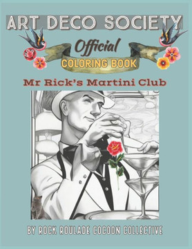 Mr Rick's Martini Club: Coloring Book