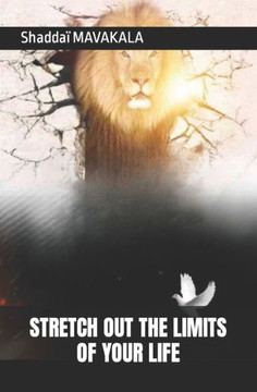 Stretch Out the Limits of Your Life
