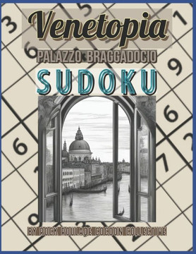 Sudoku, Palazzo Braggadocio: Venetopia