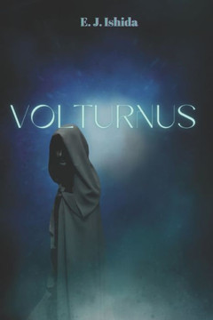Volturnus: Book One in the Transcending Ouroboros Series