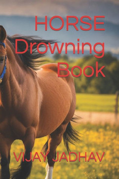 HORSE Drowning Book