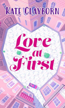 Love at First - Large Print Love at First - Large Print