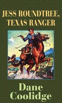 Jess Roundtree, Texas Ranger - Large Print