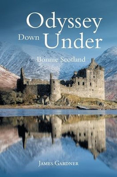 Odyssey Down Under: Bonnie Scotland