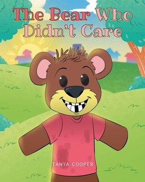 The Bear Who Didn't Care