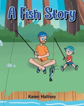 A Fish Story A Fish Story