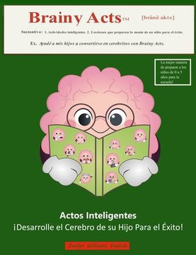 Actos Inteligentes: Spanish translation of Brainy Acts