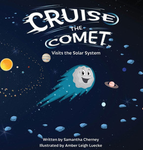Cruise the Comet Visits the Solar System Cruise the Comet Visits the Solar System