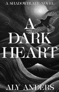 A Dark Heart