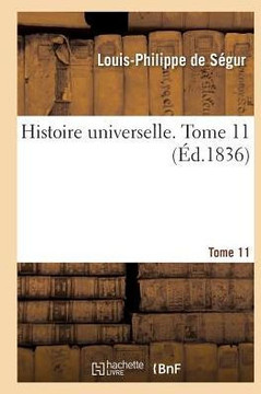 Histoire Universelle. Tome 11