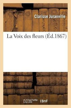 La Voix Des Fleurs