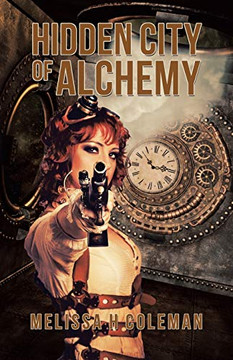 Hidden City of Alchemy Hidden City of Alchemy