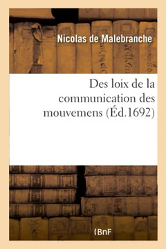 Des Loix de la Communication Des Mouvemens