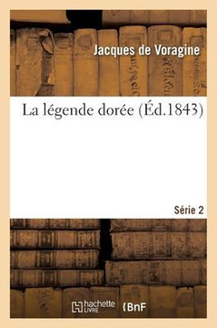 La l?gende dor?e. S?rie 2 - S?rie 2 La l?gende dor?e. S?rie 2 - S?rie 2