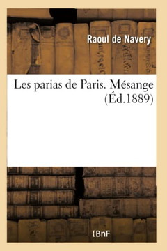 Les Parias de Paris. M?sange