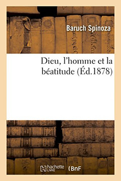 Dieu, l'Homme Et La B?atitude
