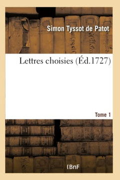 Lettres Choisies Tome 1