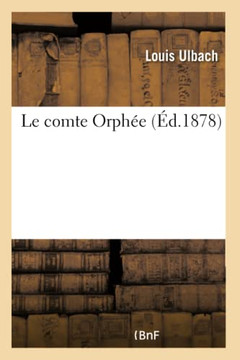 Le Comte Orph?e