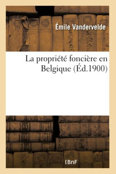La Propri?t? Fonci?re En Belgique