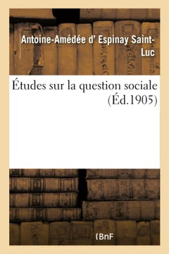 ?tudes Sur La Question Sociale