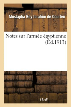 Notes Sur l'Arm?e ?gyptienne
