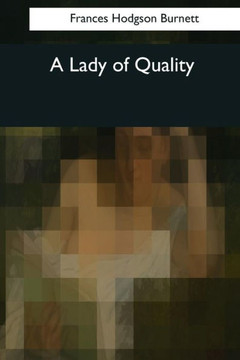 A Lady Of Quality