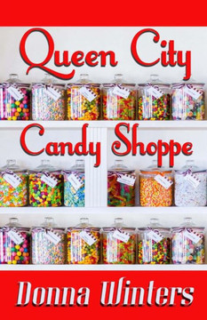 Queen City Candy Shoppe Queen City Candy Shoppe