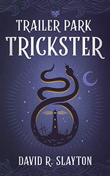 Trailer Park Trickster (Adam Binder Novels, Book 2)