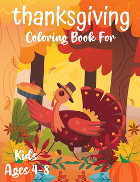 Thanksgiving Coloring Book for Children: Activity Book for Kids Thanksgiving - Large Print