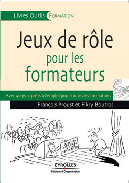 Jeux de r?les pour les formateurs