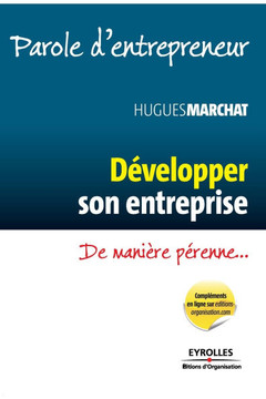 D?velopper son entreprise: De mani?re p?renne...