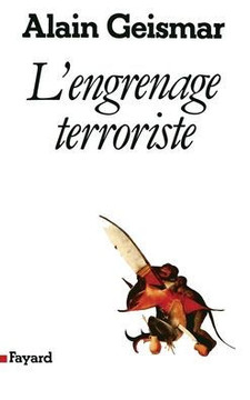 L'Engrenage terroriste