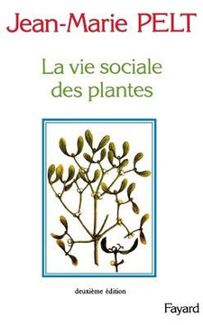 La Vie sociale des plantes
