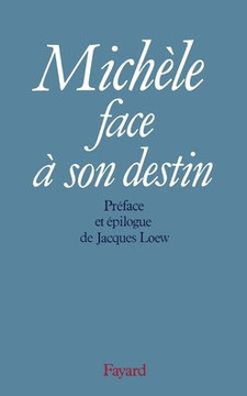 Mich?le face ? son destin
