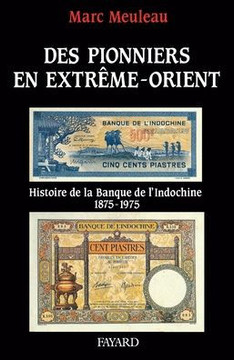 Des pionniers en Extr?me-Orient