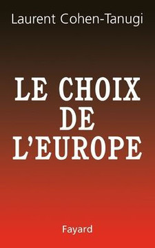 Le Choix de l'Europe