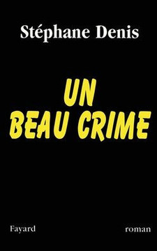Un beau crime