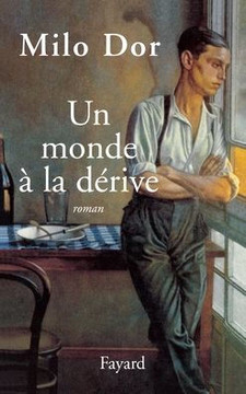 Un monde ? la d?rive