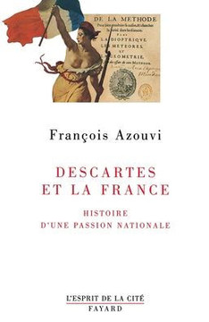 Descartes et la France Descartes et la France