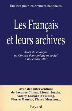 Les Fran?ais et leurs archives