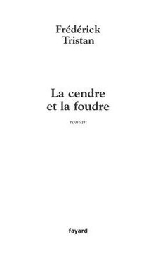 La cendre et la foudre