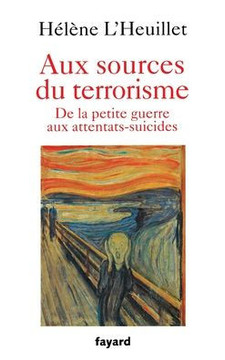 Aux sources du terrorisme