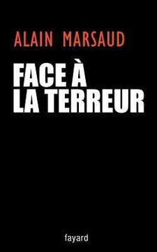 Face ? la terreur