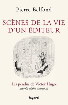 Sc?nes de la vie d'un ?diteur Sc?nes de la vie d'un ?diteur