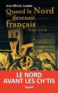 Quand le Nord devenait fran?ais...